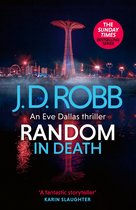 In Death 58 - Random in Death: An Eve Dallas thriller (In Death 58)