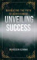 Unveiling Success