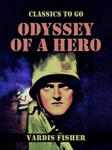 Classics To Go - Odyssey Of A Hero