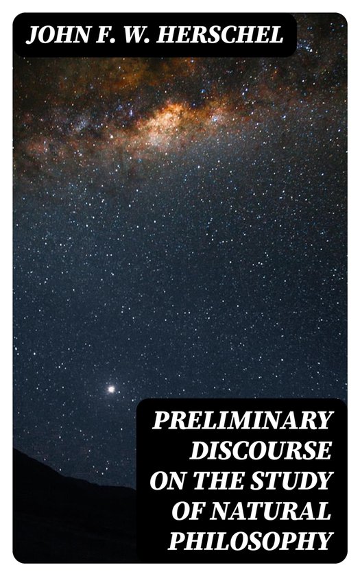 Preliminary Discourse on the Study of Natural Philosophy - cover