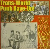 Various Artists - Trans-World Punk Rave-Up! (CD)