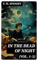 In the Dead of Night (Vol. 1-3)