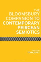 Bloomsbury Companions - The Bloomsbury Companion to Contemporary Peircean Semiotics