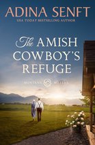 Amish Cowboys of Montana 7 - The Amish Cowboy's Refuge