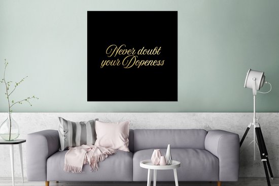 Décoration murale Métal - Aluminium Peinture Industrielle - Citation - Confiance en soi - Or - Lettres - 90x90 cm - Dibond - Photo sur aluminium - Décoration murale industrielle - Pour le salon / chambre