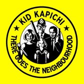 Kid Kapichi - There Goes The Neighbourhood (CD)