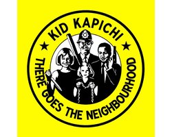 Kid Kapichi - There Goes The Neighbourhood (CD)