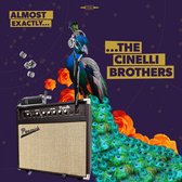 Cinelli Brothers - Almost Exactly (CD)