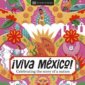 ¡Viva Mexico!