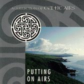 Various Artists - Putting On Airs: A Collection Of Celtic Airs (CD)