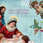 Solveig And Gustavsen Slettahjell - Natt I Betlehem (CD)