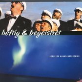 Berlevag Mannsangforening - Heftig Og Begeistret (CD)