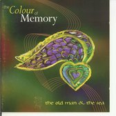 Colour Of Memory - The Old Man & The Sea (CD)