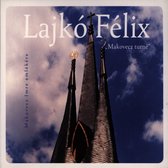 Lajkó Félix - Makovecz Tour (CD)