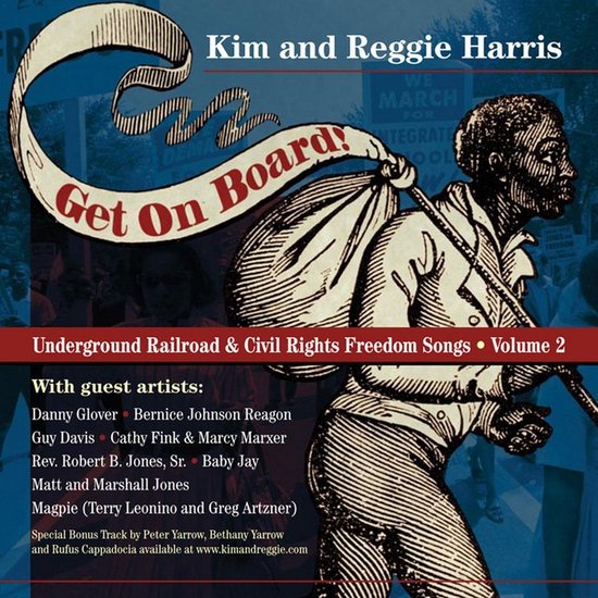 Kim & Reggie Harris - Get On Board! (CD)