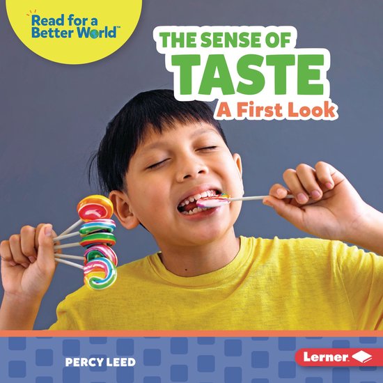 Read about Senses (Read for a Better World ™) - The Sense of Taste
