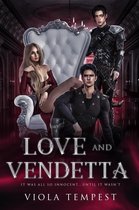 Love and Vendetta - Love and Vendetta