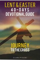 Lent & Easter 40-Days Devotional Guide