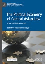 International Political Economy Series-The Political Economy of Central Asian Law