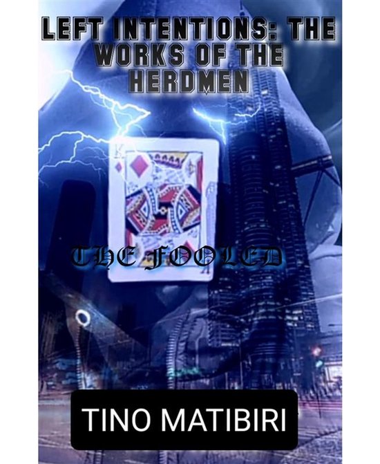 Left intentions The works of the herdmen - cover