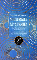Beyond and Within- Midsummer Mysteries Short Stories