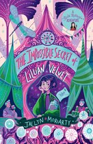 A Bronte Mettlestone Adventure-The Impossible Secret of Lillian Velvet