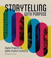 Storytelling With Purpose