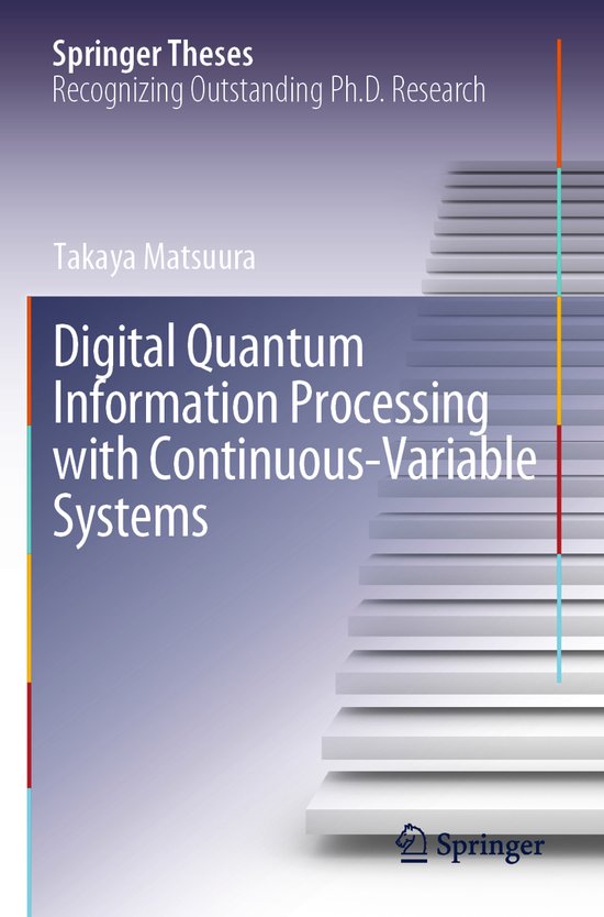Springer Theses- Digital Quantum Information Processing with ... - cover