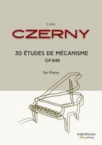 Czerny - 30 Études de mécanisme for piano
