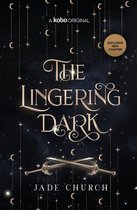 Kingdom of Stars 1 - The Lingering Dark