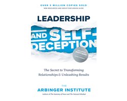 Leadership and Self-Deception, Fourth Edition