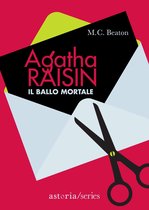 Agatha Raisin 15 - Agatha Raisin – Il ballo mortale