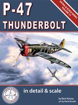 Detail & Scale Series 17 - P-47 Thunderbolt in Detail & Scale