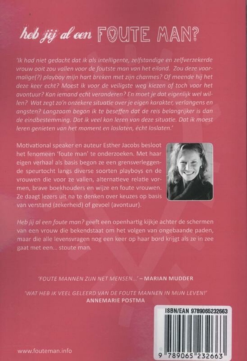 Achterkant van het boek 'Heb jij al een foute man?' met tekst en een foto van Esther Jacobs.