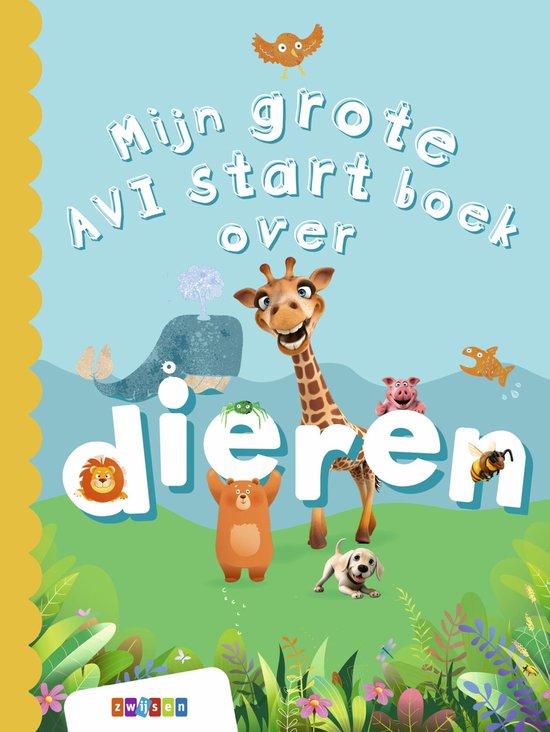 Grote AVI-boeken - Mijn grote AVI start boek over dieren - cover