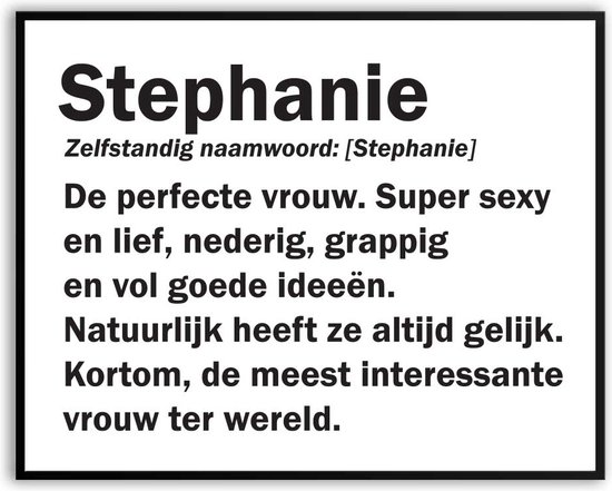 Stephanie Woordenboek Fotolijst met glas 40 x 50 cm - Prachtige kwaliteit - jarig - verjaardag - kado - Canvas - incl ophangsysteem - Poster - Grappig - cadeau