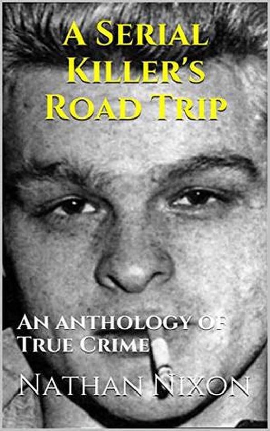 A Serial Killer's Road Trip - cover