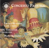 Concierto Pastoral - Timothy Hutchins: (fluit), CBC Vancouver Orchestra o.l.v. Mario Bernardi