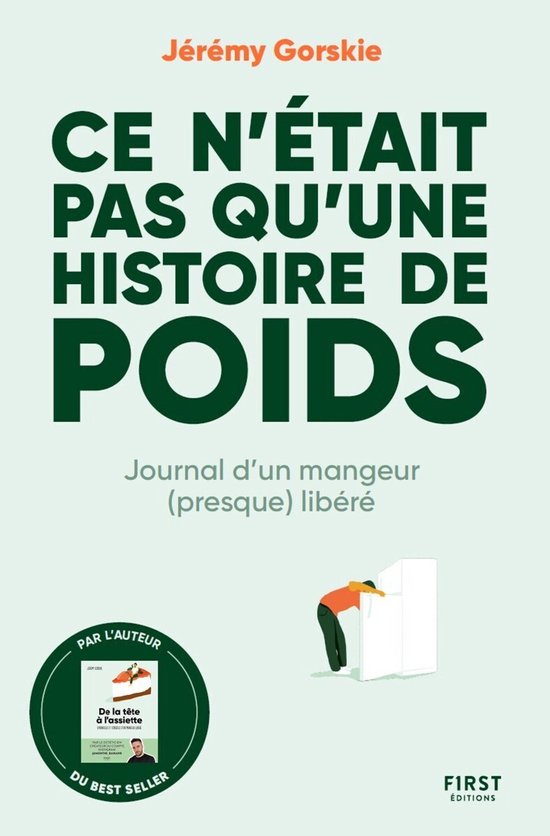 Ce n était pas qu une histoire de poids - Journal d un mang ... - cover