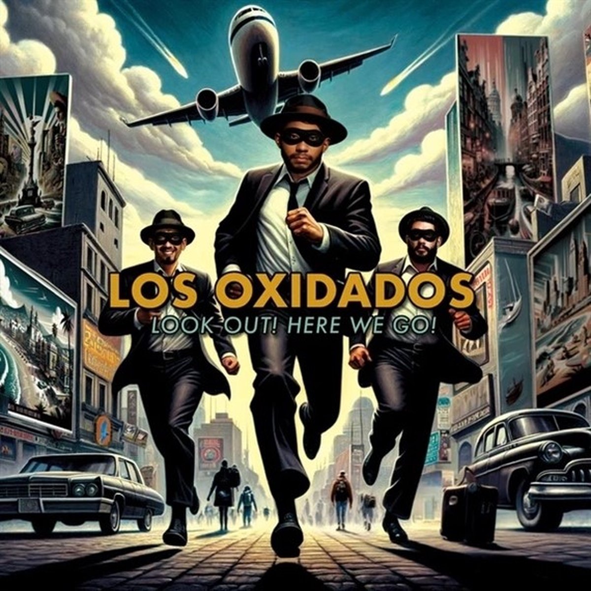 Los Oxidados - Look Out! Here We Go! (CD) (Limited Edition)