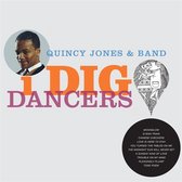 Quincy Jones & Band - I Dig Dancers (LP)