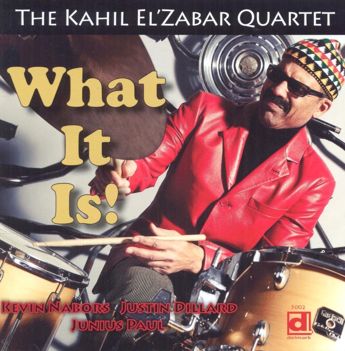 The Kahil El'Zabar Quartet - What It Is! (CD)