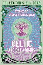 Flame Tree Collector's Editions- Celtic Ancient Origins