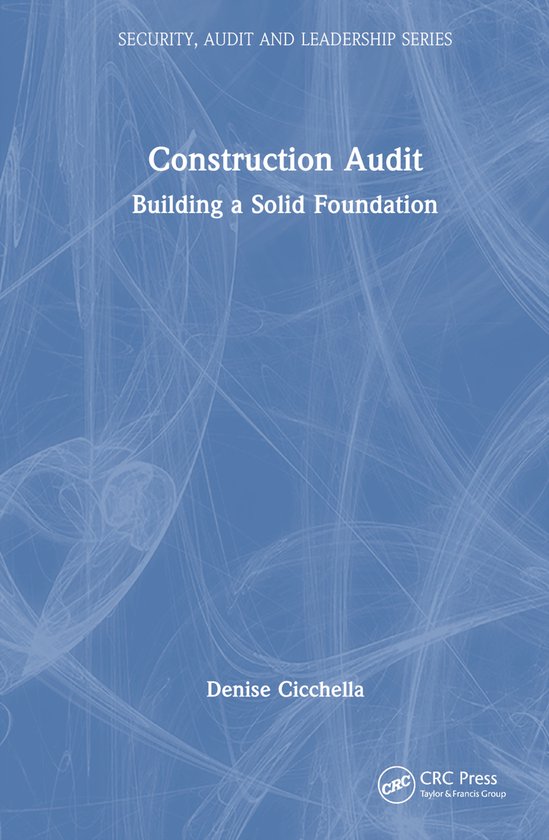 Security, Audit and Leadership Series- Construction Audit - cover