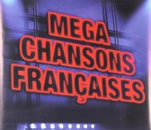 Mega Chansons FranÃ§aises von Artistes Divers, Lavilli...