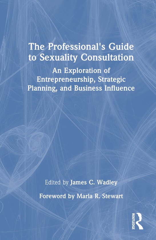The Professional's Guide to Sexuality Consultation - cover