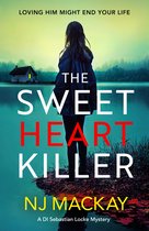 A DI Sebastian Locke Mystery2-The Sweetheart Killer