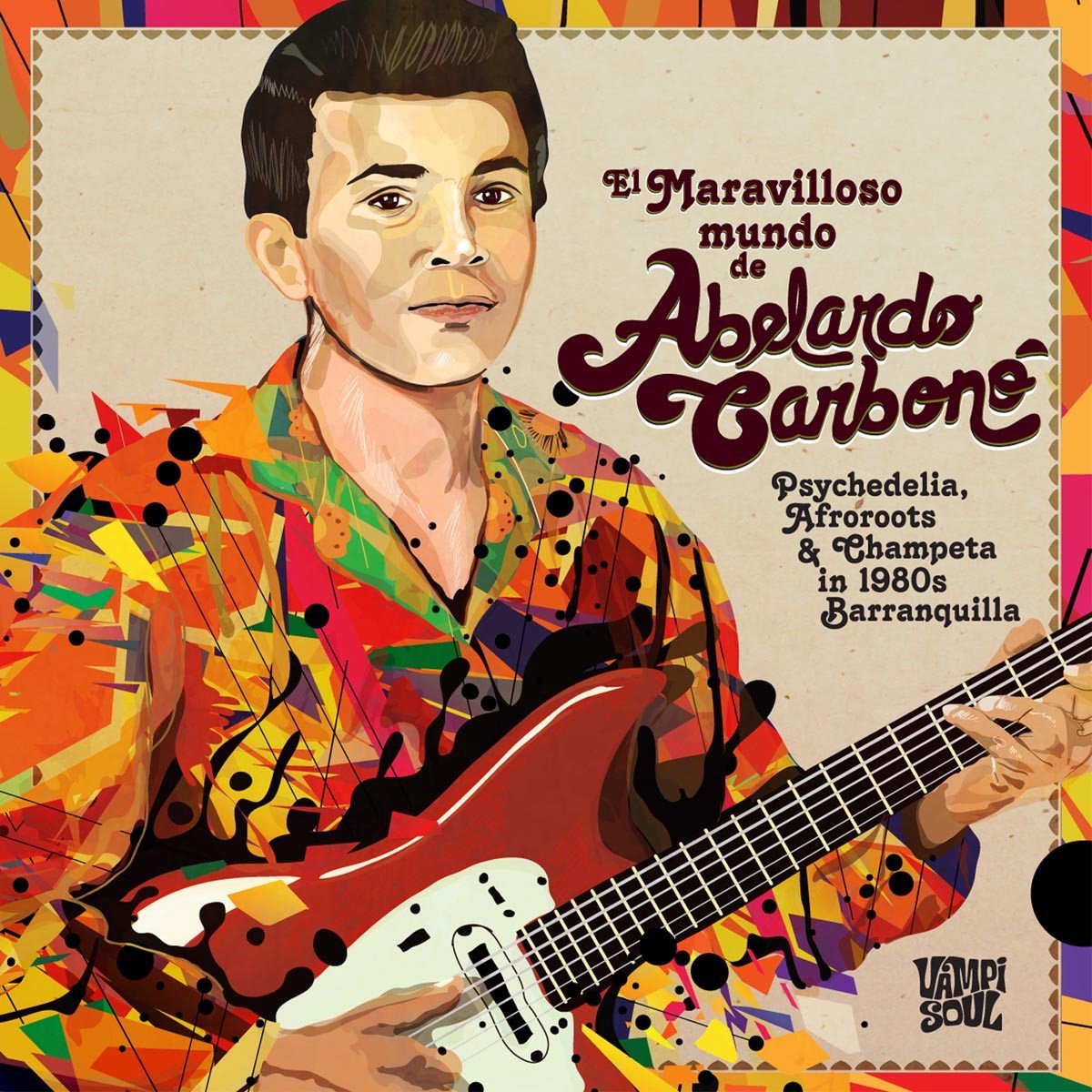 Abelardo Carbono - El Maravilloso Mundo De... (2 LP)