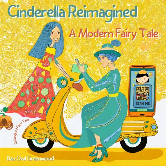 Reimagined Fairy Tales Cinderella Reimagined A Modern Fairy Tale