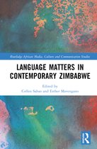 Routledge African Media, Culture and Communication Studies- Language Matters in Contemporary Zimbabwe